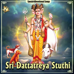 Sri Dattatreya Sthuthi